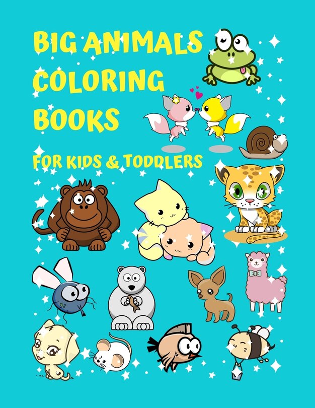 Front cover_Big Animals Coloring Books For Kids & Toddlers
