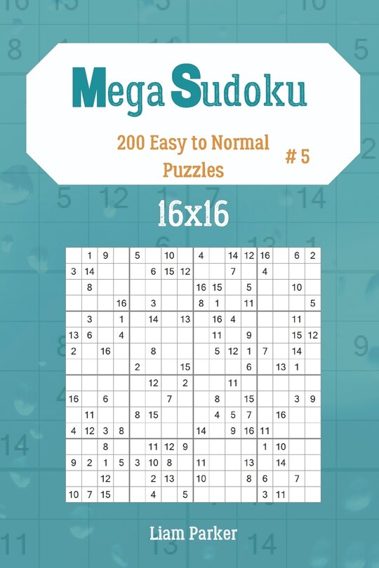 Couverture_Mega Sudoku 16x16 - 200 Easy to Normal Puzzles vol.5