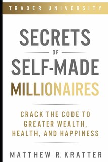 Front cover_Secrets of Self-Made Millionaires