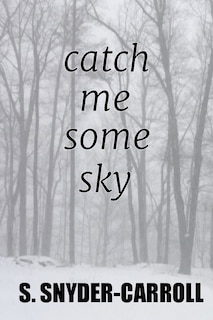 Front cover_catch me some sky