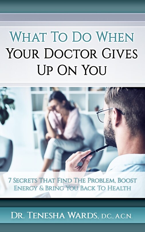 Couverture_What To Do When Your Doctor Gives Up