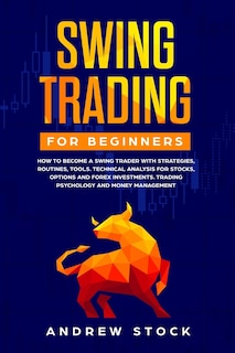 Front cover_Swing Trading for Beginners