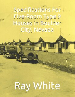 Front cover_Specifications For Five-Room, Type 9 Houses in Boulder City