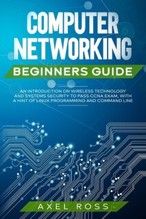 Front cover_Computer Networking Beginners Guide