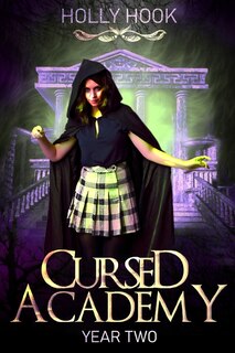 Front cover_Cursed Academy (Year Two)