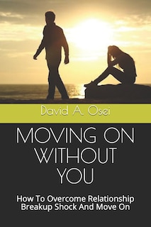 Front cover_Moving on Without You