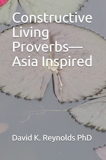 Front cover_Constructive Living Proverbs-Asia Inspired