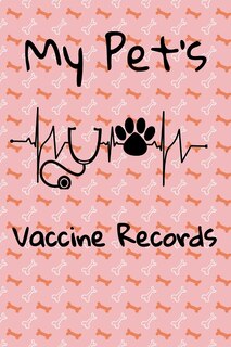 Front cover_My Pet's Vaccine Records
