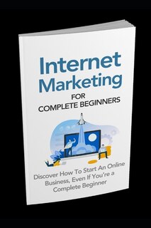 Couverture_Internet Marketing for Complete Beginners