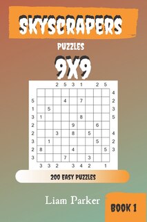 Front cover_Skyscrapers Puzzles - 200 Easy Puzzles 9x9 Book 1