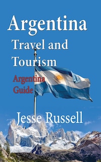 Couverture_Argentina Travel and Tourism