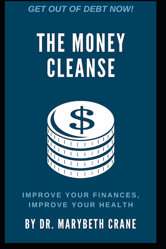 Front cover_The Money Cleanse