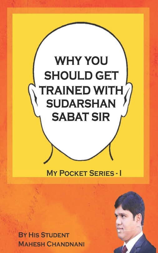 Couverture_Why You Should Get Trained with Sudarshan Sabat Sir