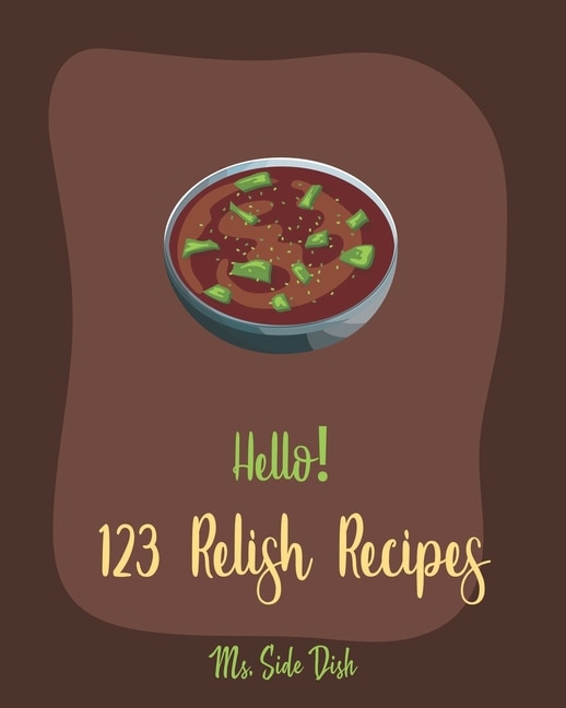 Front cover_Hello! 123 Relish Recipes