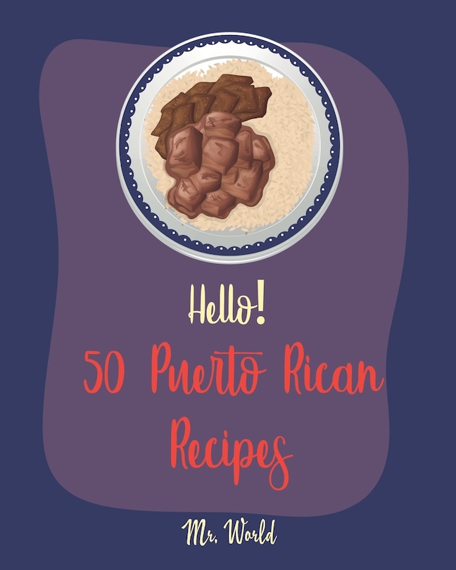 Couverture_Hello! 50 Puerto Rican Recipes