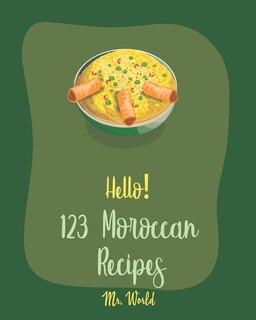 Front cover_Hello! 123 Moroccan Recipes