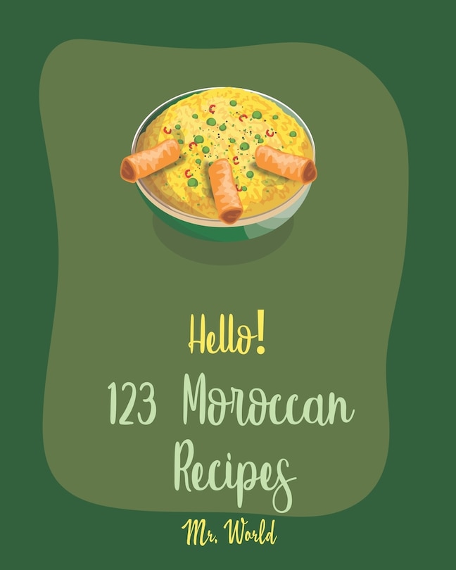 Front cover_Hello! 123 Moroccan Recipes