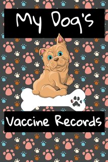 Front cover_My Dog's Vaccine Records