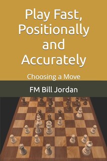 Front cover_Play Fast, Positionally and Accurately