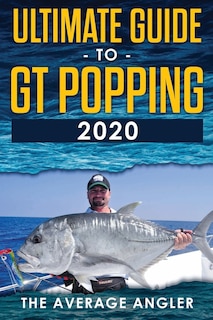 Front cover_Ultimate guide to GT popping 2020