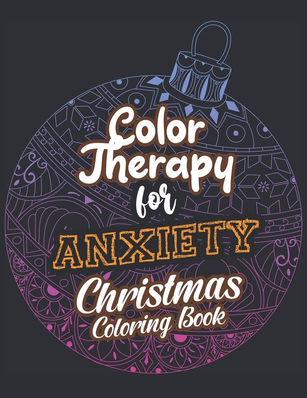 Front cover_Color Therapy for Anxiety - Christmas Coloring Book