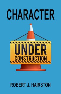 Front cover_Character Under Construction