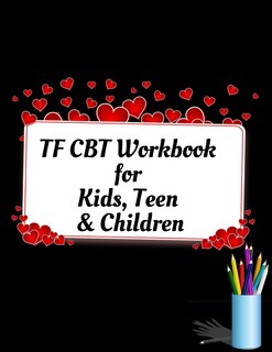 Couverture_TF CBT Workbook for Kids, Teen and Children
