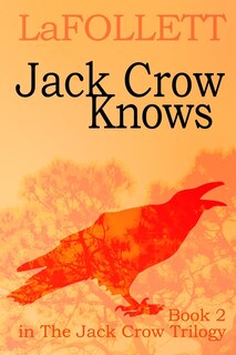 Front cover_Jack Crow Knows