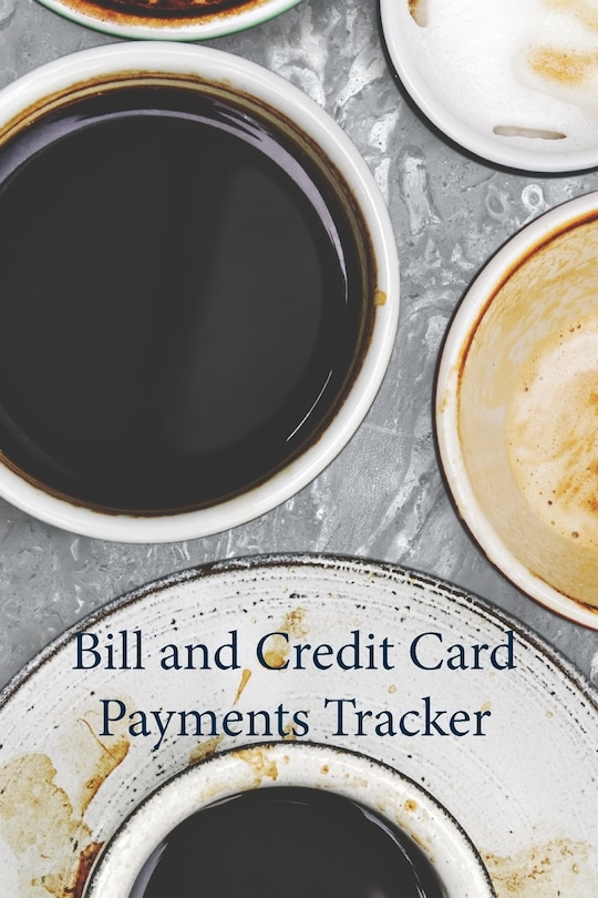 Bill and Credit Card Payment: Keep Track of all your Monthly Bill and Credit Card Payments, Due Dates, Amounts and Interest Paid, as Well as Unpaid Balances and Available Credit, for 720 Bill and Credit Card Payments, Includes Yearly Overviews