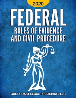 Front cover_Federal Rules of Evidence and Civil Procedure 2020