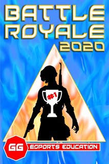 Couverture_Battle Royale eSports Education