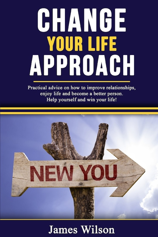 Front cover_Change Your Life Approach