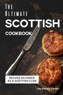 Couverture_The Ultimate Scottish Cookbook