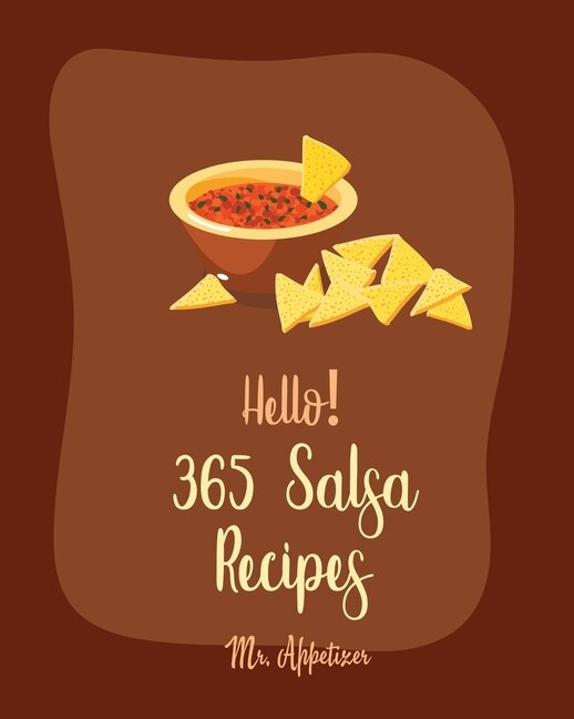 Front cover_Hello! 365 Salsa Recipes