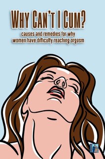 Couverture_Why Can't I Cum