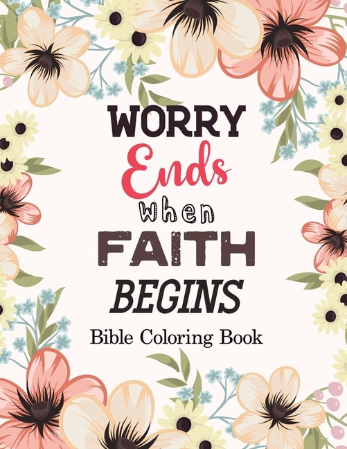 Couverture_Worry Ends when Faith Begins