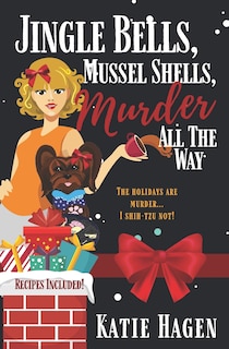 Front cover_Jingle Bells, Mussel Shells, Murder all the Way