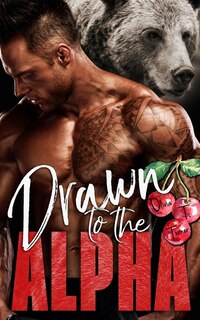 Front cover_Drawn to the Alpha
