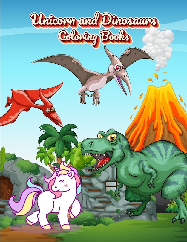 Front cover_Unicorn and Dinosaurs Coloring Books