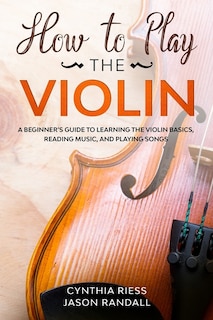 Front cover_How to Play the Violin
