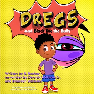 Couverture_Dregs and Black Eye the Bully