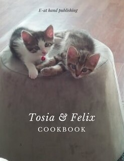 Front cover_Tosia & Felix Cookbook