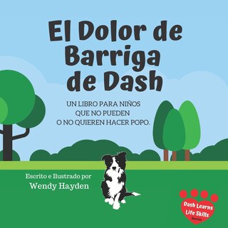 Front cover_El Dolor de Barriga de Dash