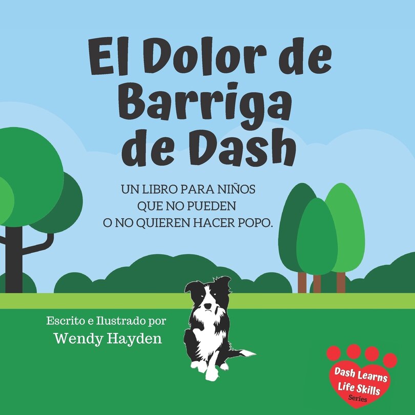 Front cover_El Dolor de Barriga de Dash