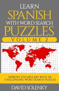 Front cover_Learn Spanish with Word Search Puzzles Volume 2