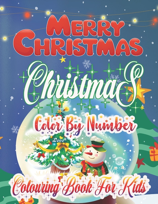 Front cover_Merry Christmas Christmas Color By Number Colouring Book For Kids