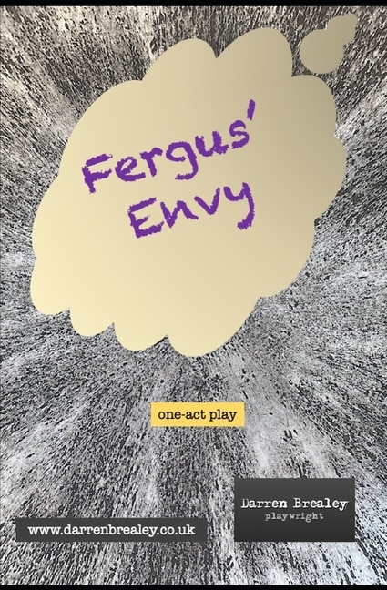 Fergus' Envy: A dead dog's lament