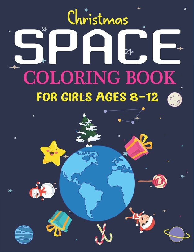 Front cover_Christmas Space Coloring Book For Girls Ages 8-12
