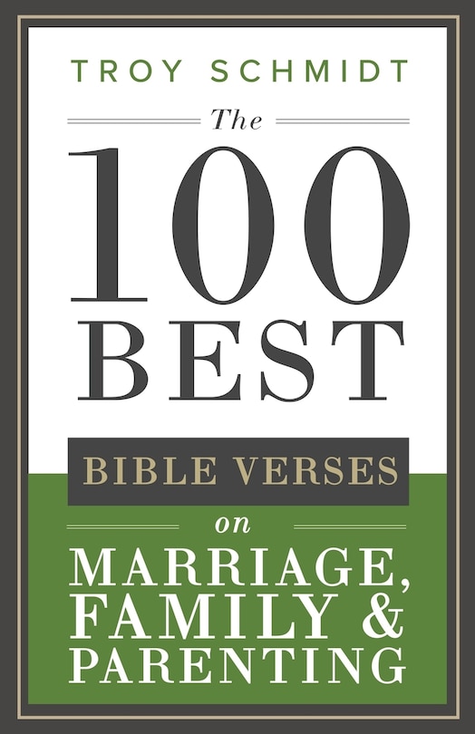 Couverture_The 100 Best Bible Verses on Marriage, Parenting & Family