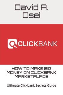 Couverture_How to Make Big Money on Clickbank Marketplace